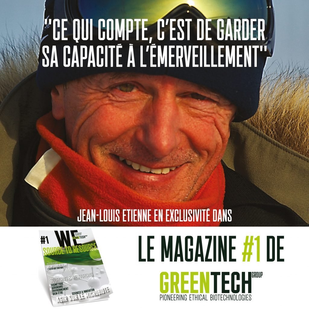Magazine GREENTECH #1: Interview exclusive de Jean-Louis Etienne