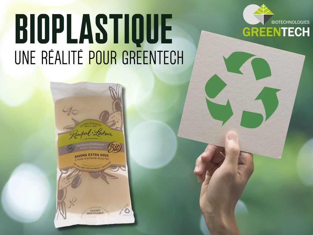 Bioplastique: une réalité pour Greentech