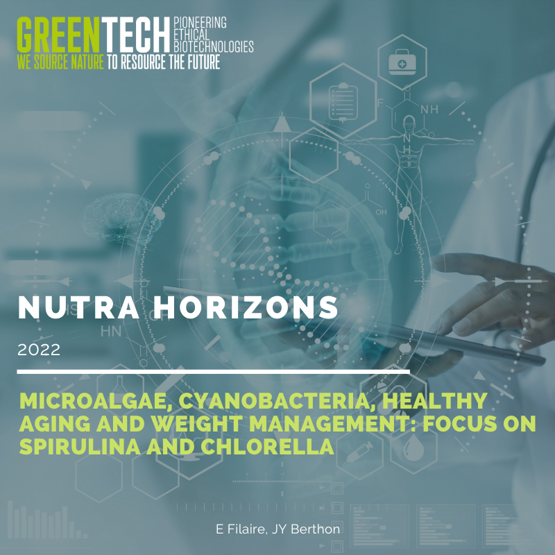 Microalgae, cyanobacteria, healthy aging and weight management: focus on Spirulina and chlorella, 2022